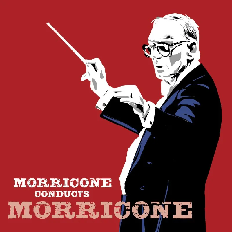EnnioMorricone-MorriconeConductsMorricone